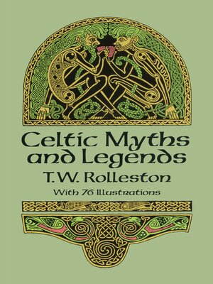 cover image of Celtic Myths and Legends